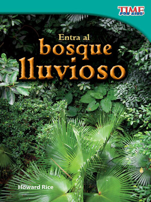 cover image of Entra al bosque lluvioso
